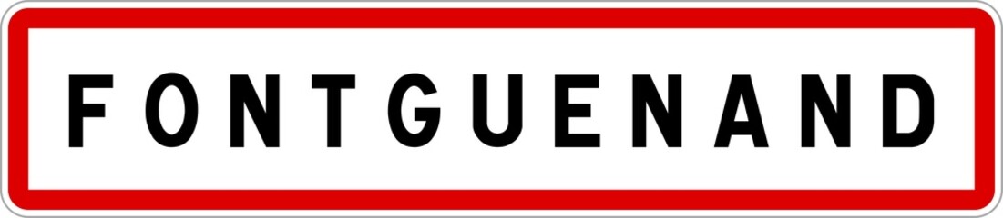 Panneau entrée ville agglomération Fontguenand / Town entrance sign Fontguenand