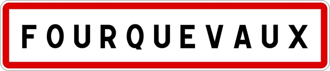 Panneau entrée ville agglomération Fourquevaux / Town entrance sign Fourquevaux
