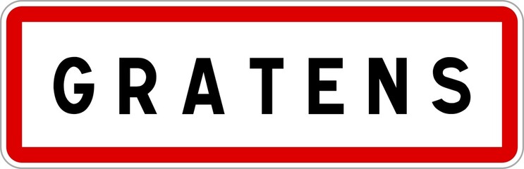 Fototapeta premium Panneau entrée ville agglomération Gratens / Town entrance sign Gratens