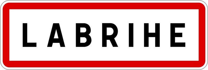 Panneau entrée ville agglomération Labrihe / Town entrance sign Labrihe