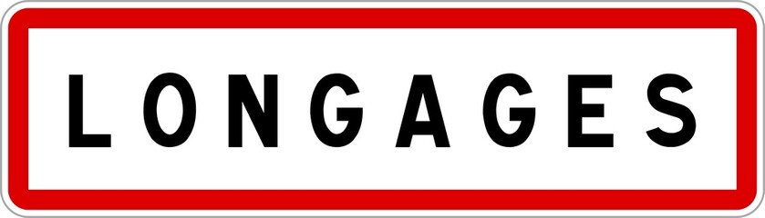 Panneau entrée ville agglomération Longages / Town entrance sign Longages