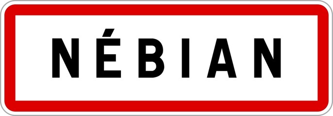 Panneau entrée ville agglomération Nébian / Town entrance sign Nébian