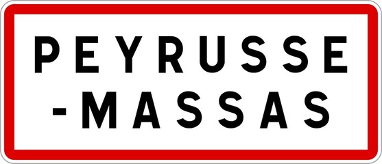 Panneau entrée ville agglomération Peyrusse-Massas / Town entrance sign Peyrusse-Massas
