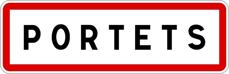 Panneau entrée ville agglomération Portets / Town entrance sign Portets