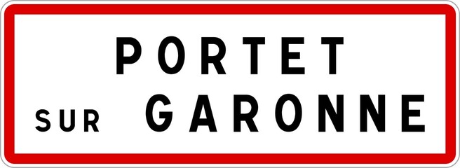 Panneau entrée ville agglomération Portet-sur-Garonne / Town entrance sign Portet-sur-Garonne