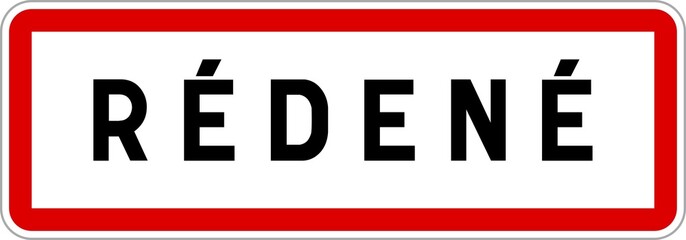 Panneau entrée ville agglomération Rédené / Town entrance sign Rédené