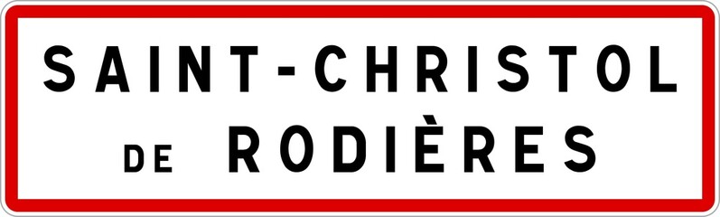 Panneau entrée ville agglomération Saint-Christol-de-Rodières / Town entrance sign Saint-Christol-de-Rodières