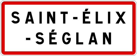 Panneau entrée ville agglomération Saint-Élix-Séglan / Town entrance sign Saint-Élix-Séglan