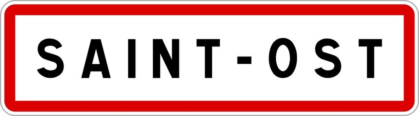 Fototapeta premium Panneau entrée ville agglomération Saint-Ost / Town entrance sign Saint-Ost