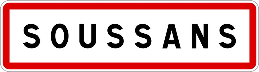 Panneau entrée ville agglomération Soussans / Town entrance sign Soussans