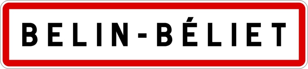 Panneau entrée ville agglomération Belin-Béliet / Town entrance sign Belin-Béliet