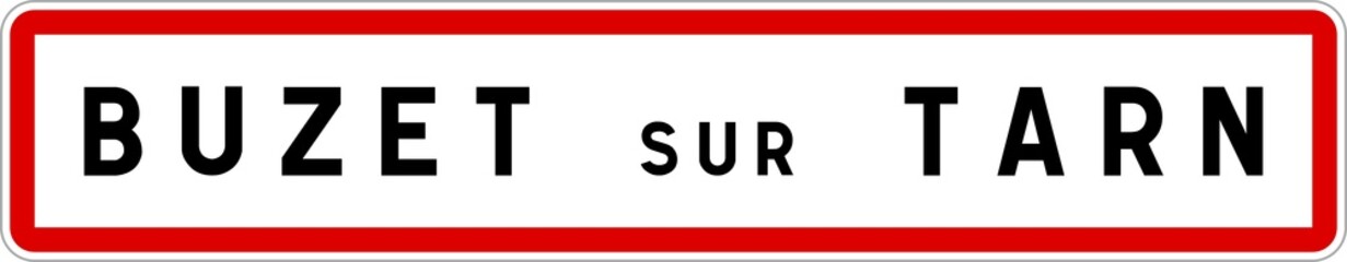 Panneau entrée ville agglomération Buzet-sur-Tarn / Town entrance sign Buzet-sur-Tarn