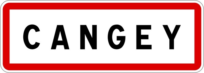 Panneau entrée ville agglomération Cangey / Town entrance sign Cangey