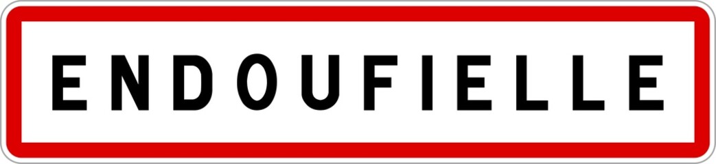 Panneau entrée ville agglomération Endoufielle / Town entrance sign Endoufielle