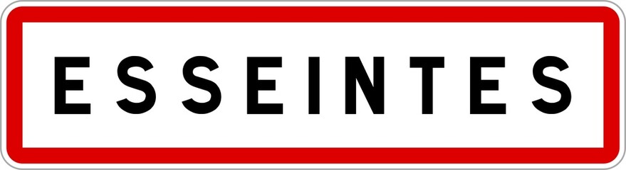 Panneau entrée ville agglomération Esseintes / Town entrance sign Esseintes