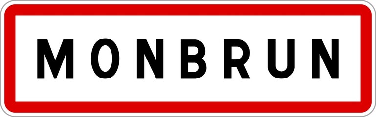 Panneau entrée ville agglomération Monbrun / Town entrance sign Monbrun