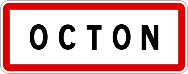 Panneau entrée ville agglomération Octon / Town entrance sign Octon