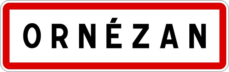 Panneau entrée ville agglomération Ornézan / Town entrance sign Ornézan