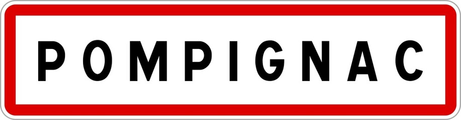 Panneau entrée ville agglomération Pompignac / Town entrance sign Pompignac