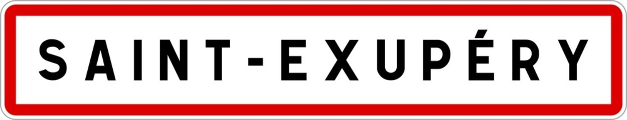 Obraz premium Panneau entrée ville agglomération Saint-Exupéry / Town entrance sign Saint-Exupéry