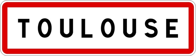 Panneau entrée ville agglomération Toulouse / Town entrance sign Toulouse