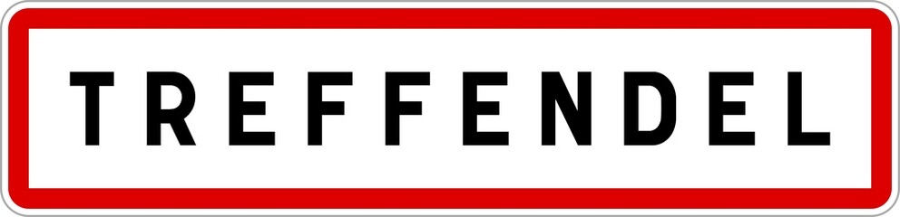 Fototapeta premium Panneau entrée ville agglomération Treffendel / Town entrance sign Treffendel
