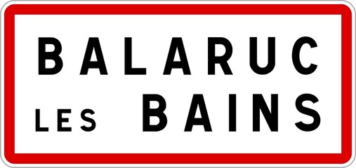 Panneau entrée ville agglomération Balaruc-les-Bains / Town entrance sign Balaruc-les-Bains