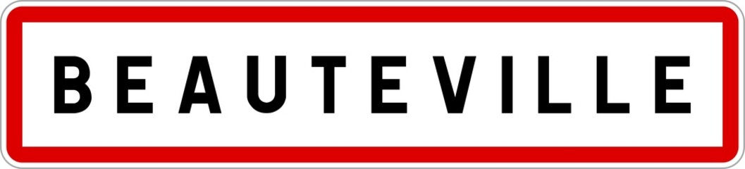 Panneau entrée ville agglomération Beauteville / Town entrance sign Beauteville