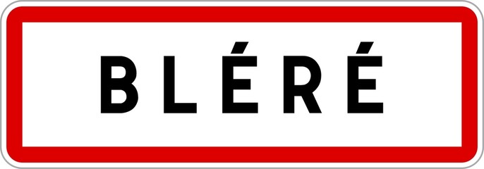 Panneau entrée ville agglomération Bléré / Town entrance sign Bléré