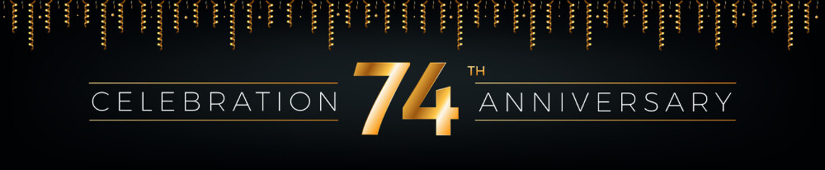 74th anniversary. Seventy-four years birthday celebration horizontal banner with bright golden color.