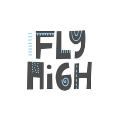 Fly high vector print