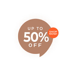 Discount up to 50% off Shop Now Vector Template Design Illustration