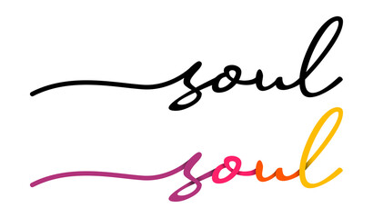 Soul Handwriting Black & Colorful Lettering Calligraphy Banner. Greeting Card Vector Illustration.