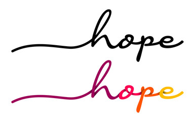 Hope Handwriting Black & Colorful Lettering Calligraphy Banner. Greeting Card Vector Illustration.