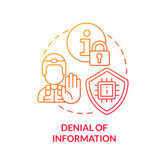 Denial of information red gradient concept icon. Data access ban. Information warfare tactic abstract idea thin line illustration. Isolated outline drawing. Myriad Pro-Bold font used