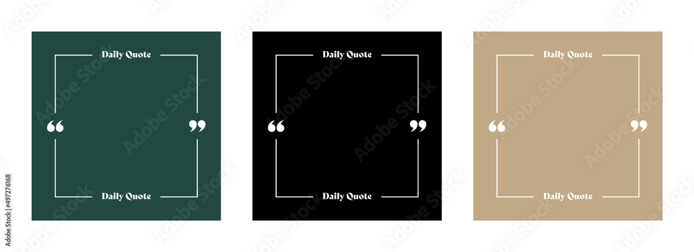 Canvas Prints quote template set. blank quote frame border with quotation marks. daily quote social media post tem
