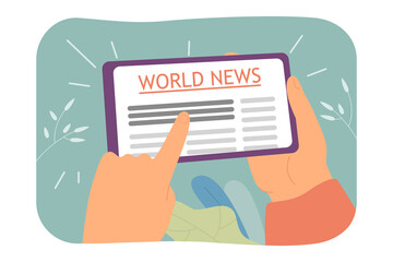 Tablet with world news in mans hands flat vector illustration. Man reading daily press on electronic device or gadget. Technology, mass media concept for banner, website design or landing web page