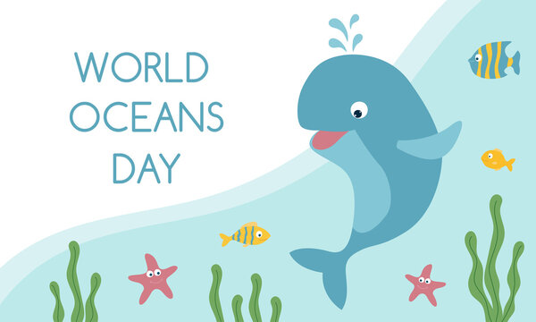 World oceans day template. Cute smiling whale, fishes and starfish under the water. Template for postcard, poster, banner.