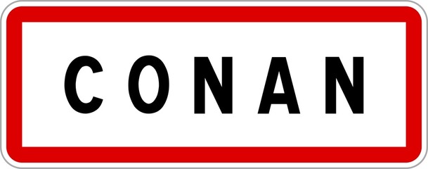 Panneau entrée ville agglomération Conan / Town entrance sign Conan
