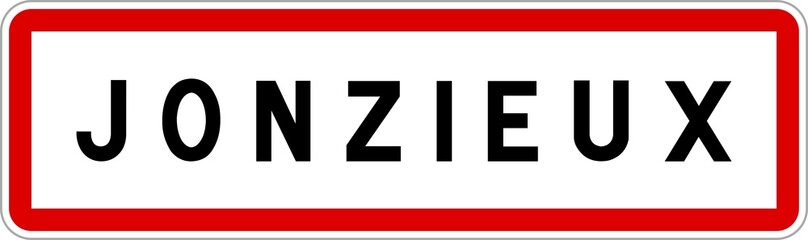 Panneau entrée ville agglomération Jonzieux / Town entrance sign Jonzieux
