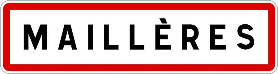 Fototapeta premium Panneau entrée ville agglomération Maillères / Town entrance sign Maillères