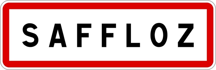 Obraz premium Panneau entrée ville agglomération Saffloz / Town entrance sign Saffloz