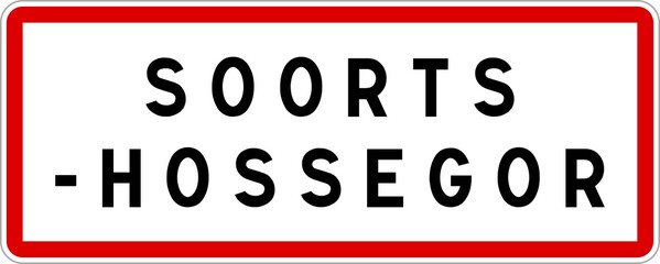 Panneau entrée ville agglomération Soorts-Hossegor / Town entrance sign Soorts-Hossegor