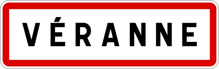 Panneau entr&eacute;e ville agglom&eacute;ration V&eacute;ranne / Town entrance sign V&eacute;ranne