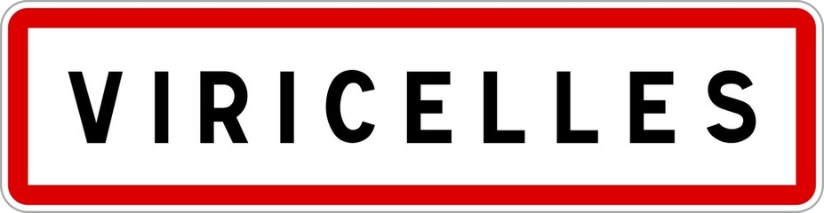 Panneau entrée ville agglomération Viricelles / Town entrance sign Viricelles