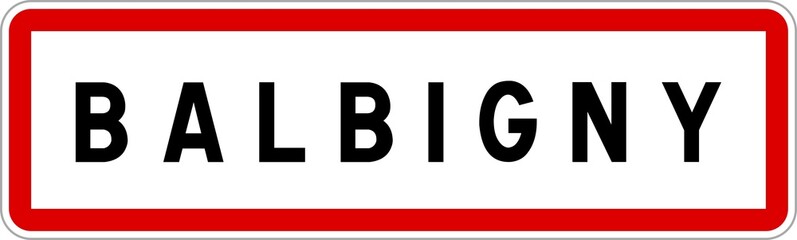 Panneau entrée ville agglomération Balbigny / Town entrance sign Balbigny