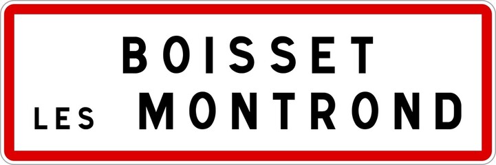 Panneau entrée ville agglomération Boisset-lès-Montrond / Town entrance sign Boisset-lès-Montrond