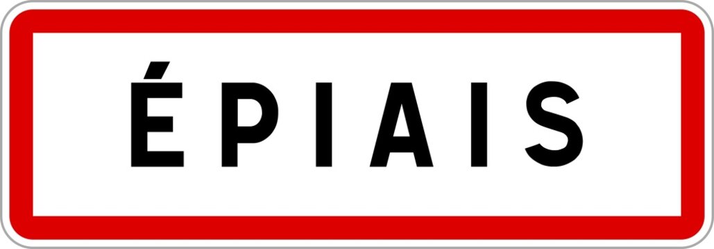 Panneau entr&eacute;e ville agglom&eacute;ration &Eacute;piais / Town entrance sign &Eacute;piais