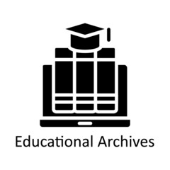 Educational Archives vector Solid Icon Design illustration. Educational Technology Symbol on White background EPS 10 File