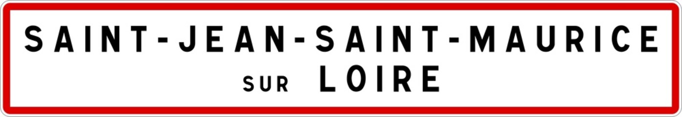 Panneau entrée ville agglomération Saint-Jean-Saint-Maurice-sur-Loire / Town entrance sign Saint-Jean-Saint-Maurice-sur-Loire
